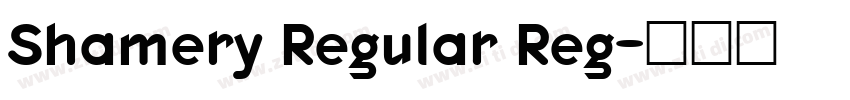 Shamery Regular Reg字体转换